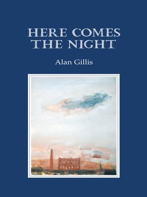 cover image of Here Comes the Night